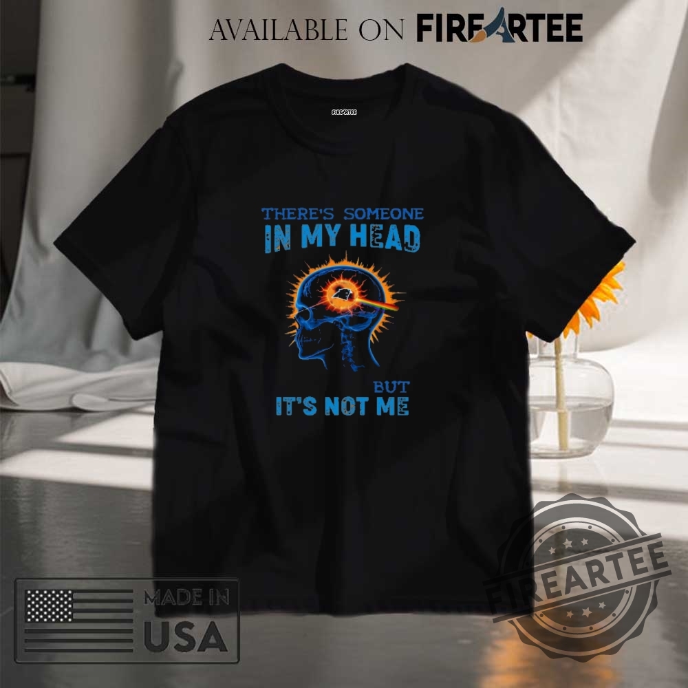 Nfl Carolina Panthers Shirt Theres Someone In My Head But Its Not Me Design