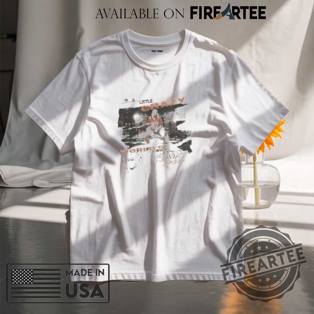 "Best Morgan Wallen T-Shirts: Crazy, Tennessee Star, and More!" 3 Morgan Wallen Im A Little Crazy Worlds Insane Tshirts