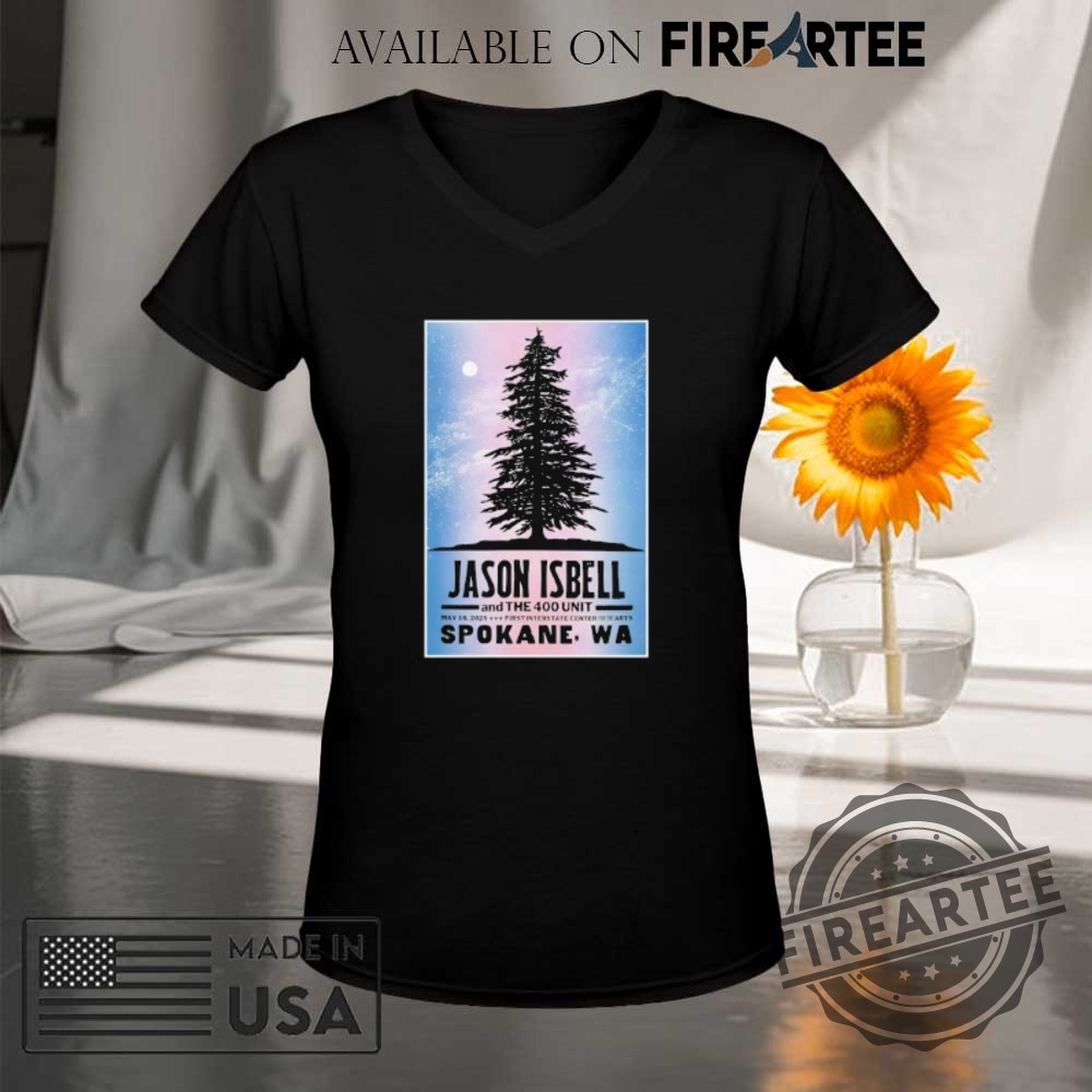 Jason Isbell And The 400 Unit Show May 16 2025 First Interstate Center For The Arts Spokane Wa Poster Shirt 9 Jason Isbell And The 400 Unit Show May 16 2025 First Interstate Center For The Arts Spokane WA Poster shirt