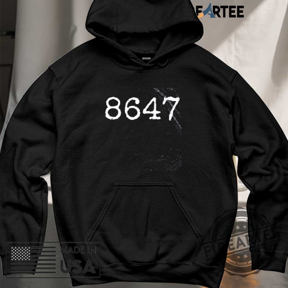8647 Shirt Anti Trump Shirt 6 8647 Shirt Anti Trump Shirt