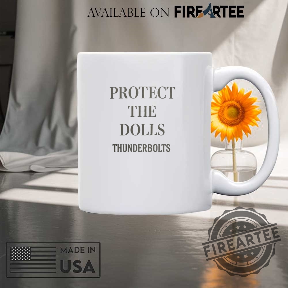 Protect The Dolls Thunderbolts Shirt 8 Protect the dolls thunderbolts shirt