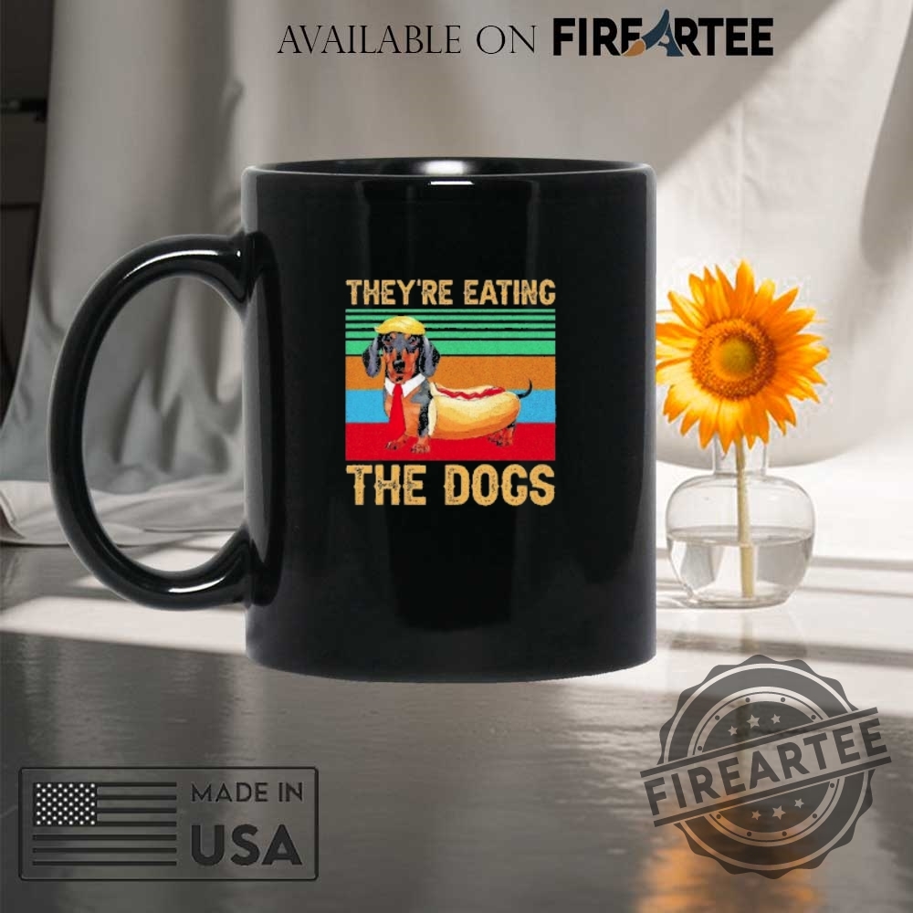 Theyre Eating The Dogs Hot Dog Shirt 8 They’re eating the dogs hot dog shirt