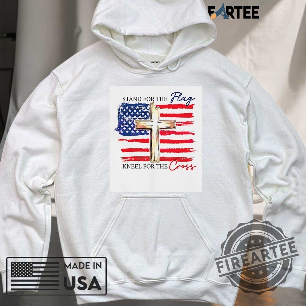 American Stand For The Flag Kneel For The Cross Shirt 6 American stand for the flag kneel for the cross shirt