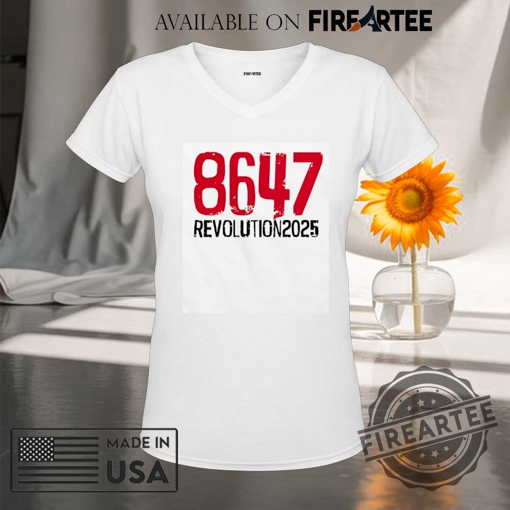 8647 Revolution 2025 Shirt 9 8647 Revolution 2025 shirt
