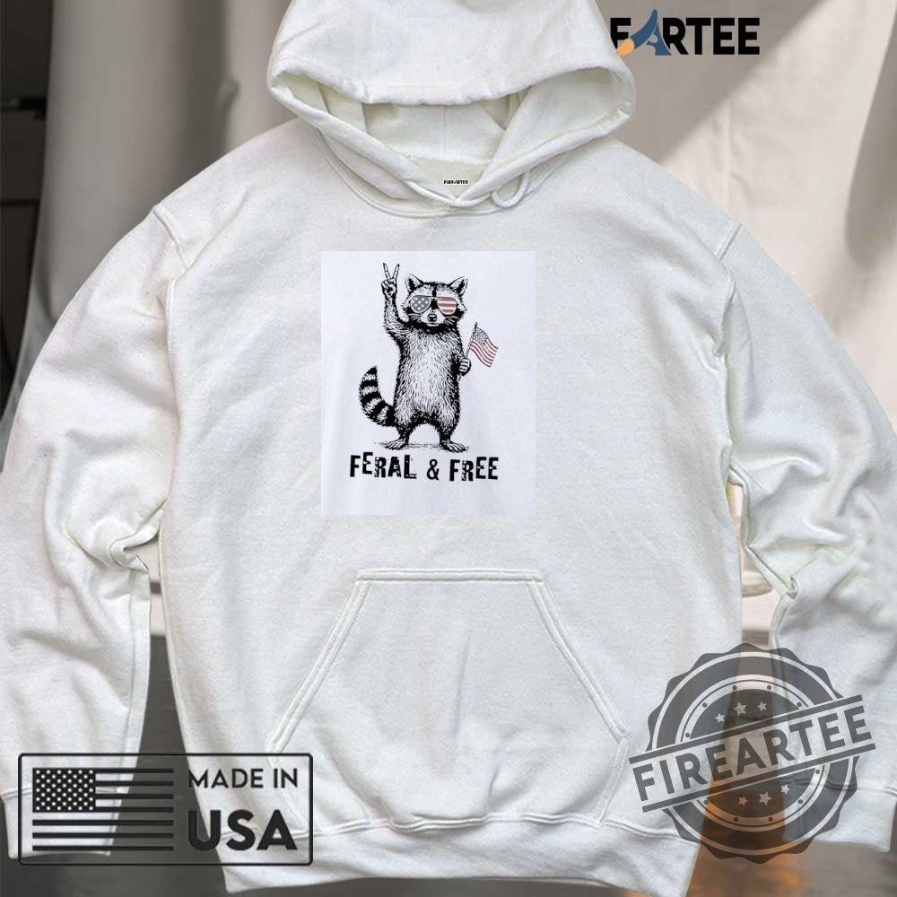 Feral And Free Raccoon American Shirt 6 Feral and Free Raccoon American shirt