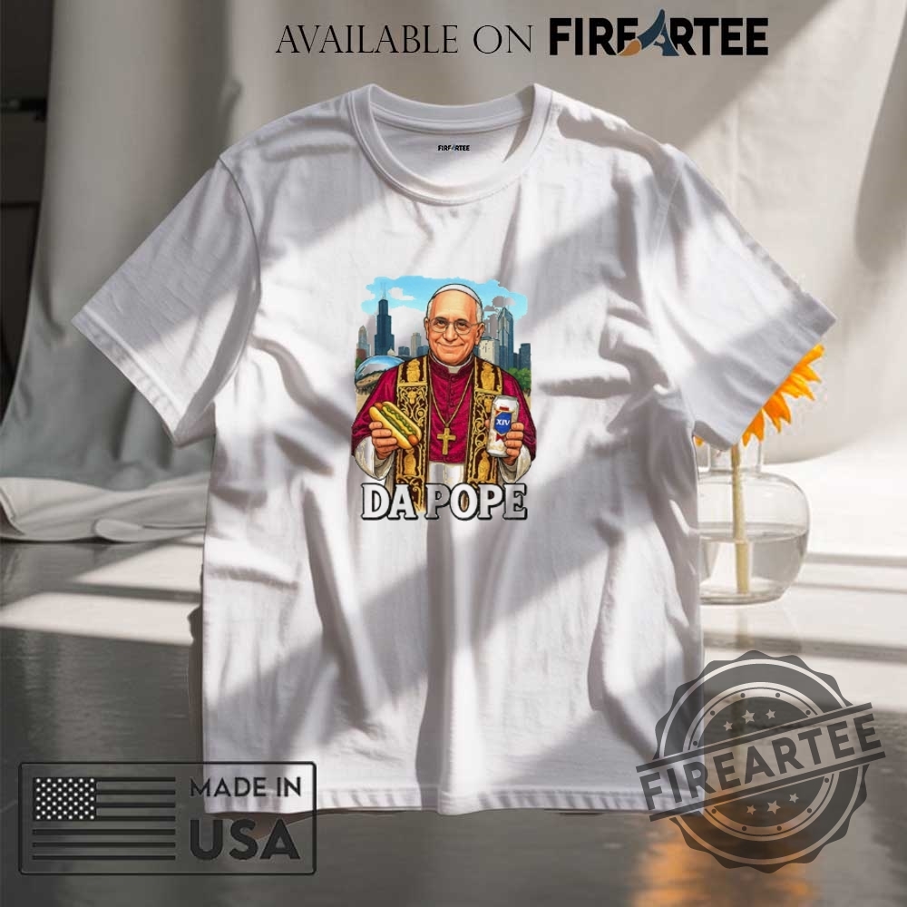 "Top Trendy Statement Shirts for 2023: Stand Out in Style" 19 New Holy Father Pope Leo Xiv Chicago Roots And Italianamerican Pride Shirt