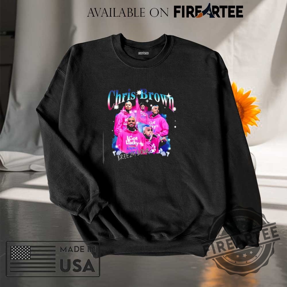 Chris Brown Breezy Bowl Xx I Got Lucky Graphic Shirt 7 Chris Brown Breezy Bowl XX I got lucky graphic shirt