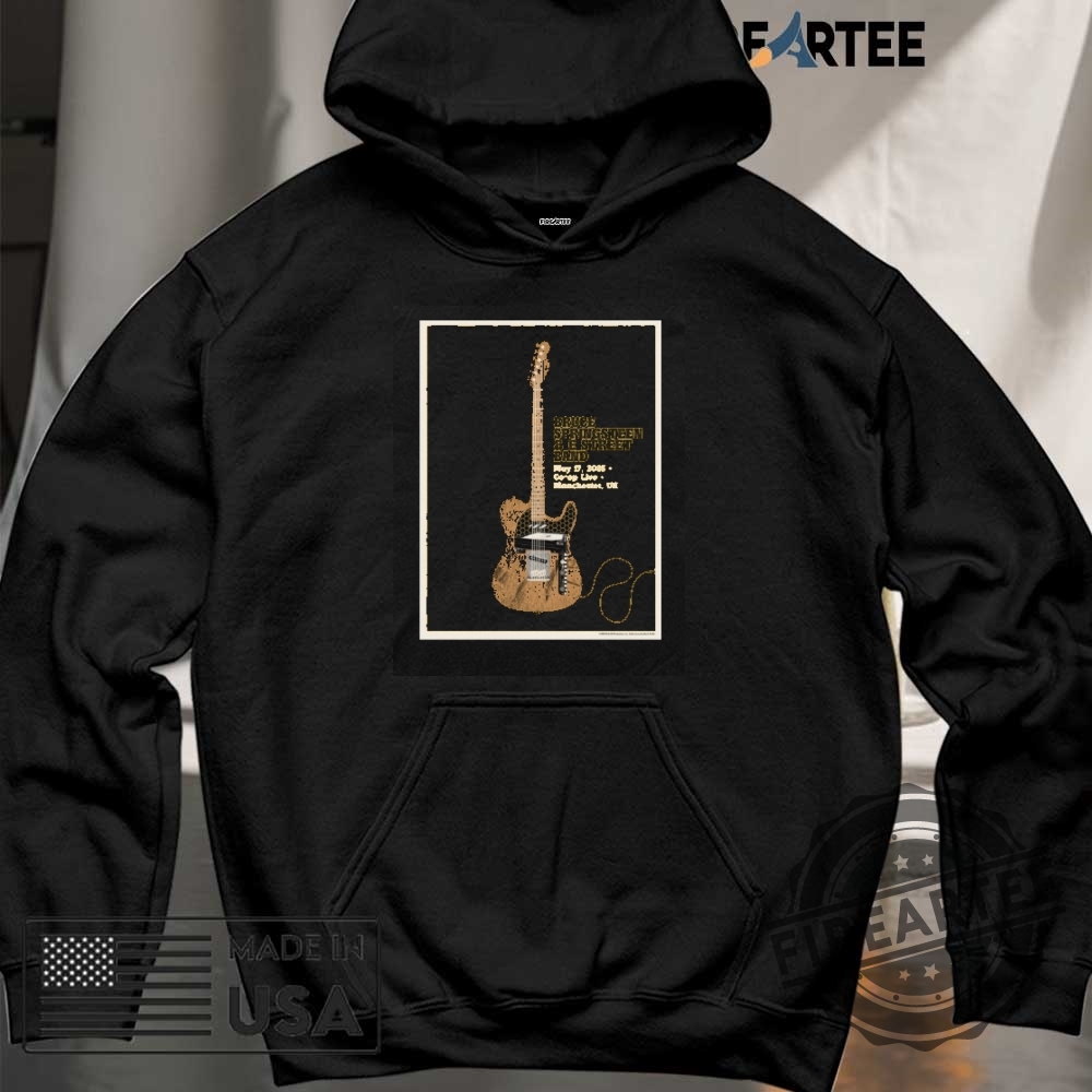 Manchester 17Th May Bruce Springsteen And E Street Band World Tour 2025 Poster Shirt 6 Manchester 17th May Bruce Springsteen and E Street Band World Tour 2025 Poster Shirt