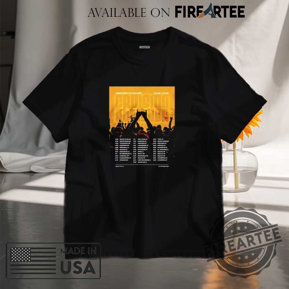 "Top Graphic Tees and Tour Shirts for Music Fans in 2025" 13 Umphreys Mcgee 2025 Tour Dates List From May To September Kicks Off In Isle Of Palms Sc On May 22 2025 Shirt