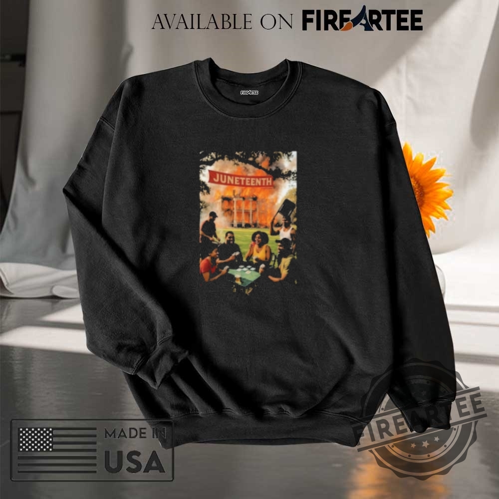 Juneteenth La Plantation Fire Tshirts 7 Juneteenth La Plantation Fire T-Shirts