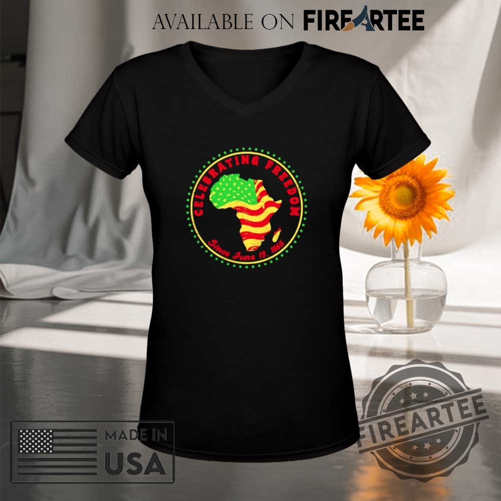Juneteenth Celebrating Freedom Since June 19 1865 Shirt 9 Juneteenth Celebrating Freedom since June 19 1865 shirt