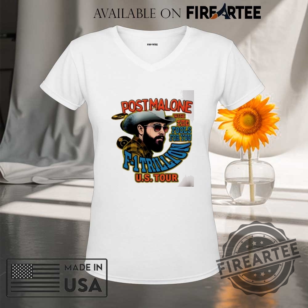 Post Malone With The Fools For You F1 Trillion U.S. Tour Signature Shirt 9 Post Malone with the fools for you F-1 Trillion U.S. Tour signature shirt