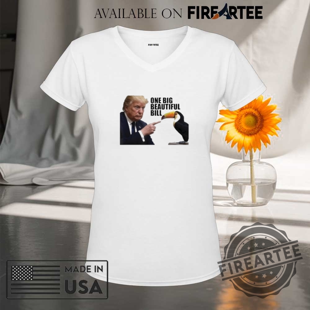 Donald Trump One Big Beautiful Bill Shirt 9 Donald Trump One Big Beautiful Bill Shirt