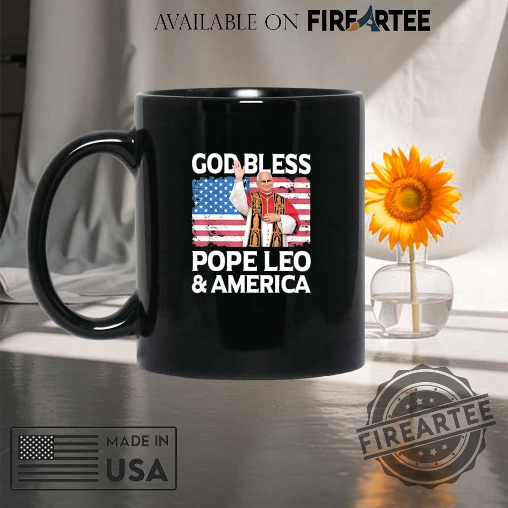 God Bless Pope Leo Xiv And Americca Shirt 8 God bless Pope Leo XIV and Americca shirt