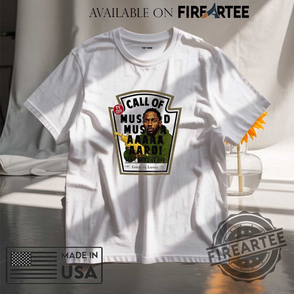 "Top Morgan Wallen Shirts: 2024-2025 Tour and Iconic Designs" 6 Kendrick Lamar Call Of Mustard Mustaaaaard 100 Not Like Ops Shirt