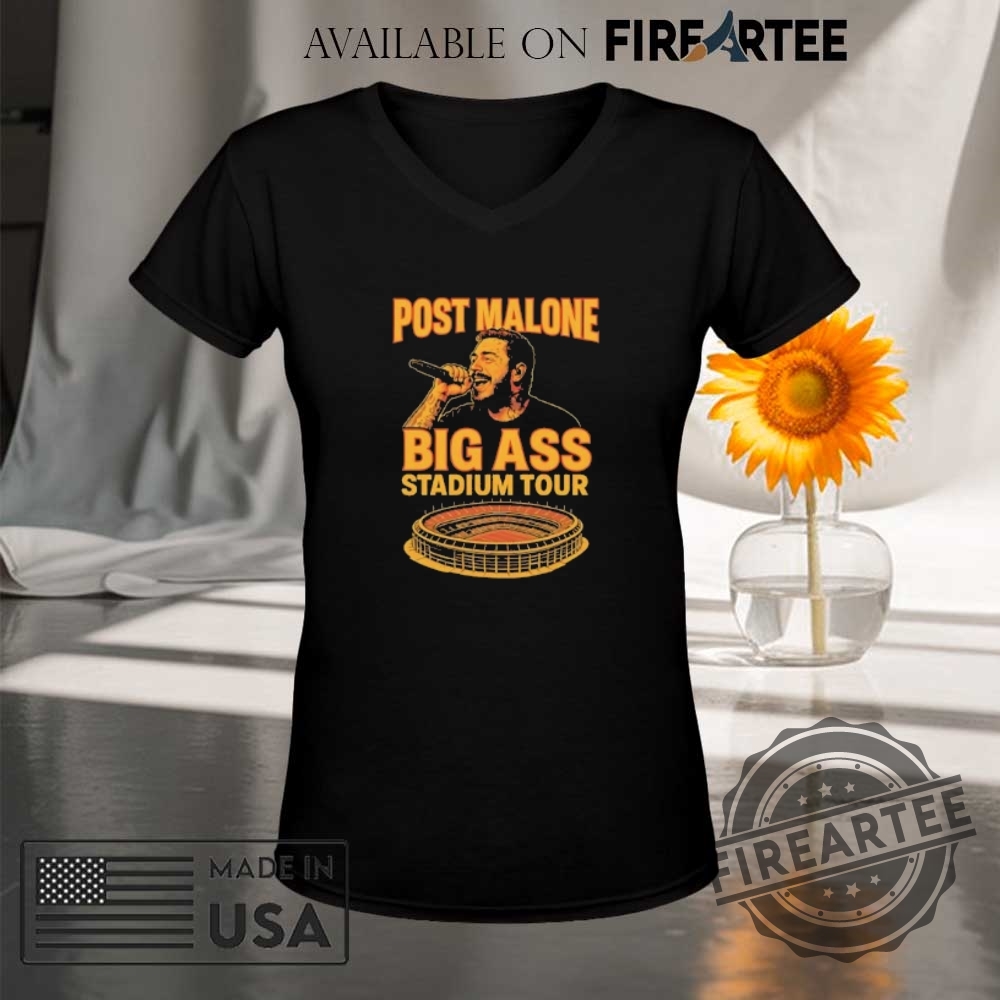 Big Ass Stadium Tour Post Malone Shirt 9 Big Ass Stadium Tour Post Malone shirt
