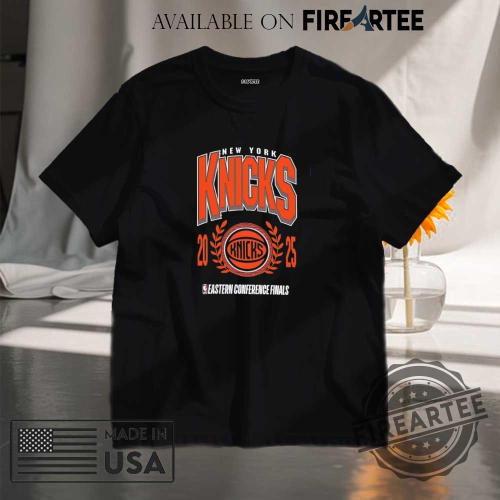 "Top 5 Must-Have 2025 Basketball Shirts for NBA Fans" 7 New York Knicks 2025 Nba Eastern Conference Finals Shirt