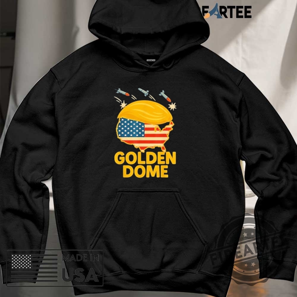 Trump Golden Dome Hair Shield Usa Shirt 6 Trump Golden Dome Hair Shield USA Shirt