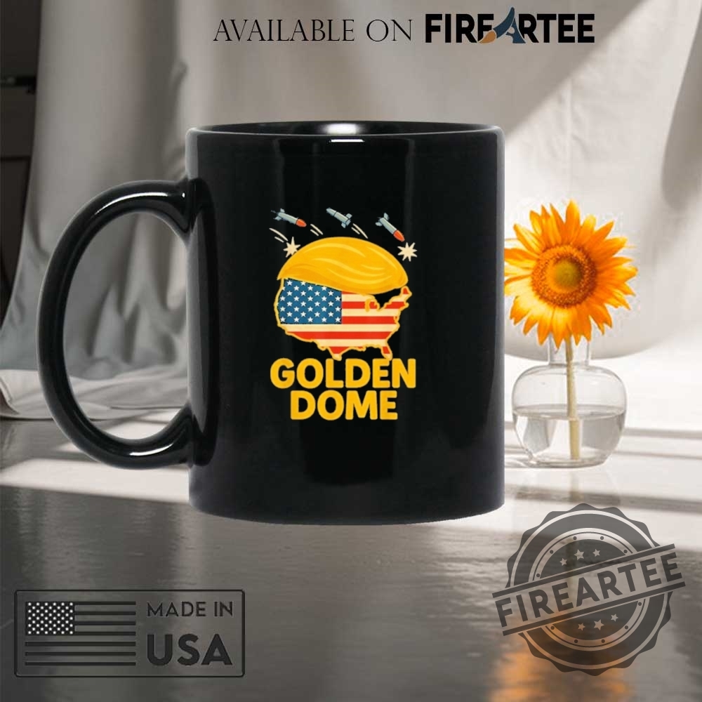 Trump Golden Dome Hair Shield Usa Shirt 8 Trump Golden Dome Hair Shield USA Shirt