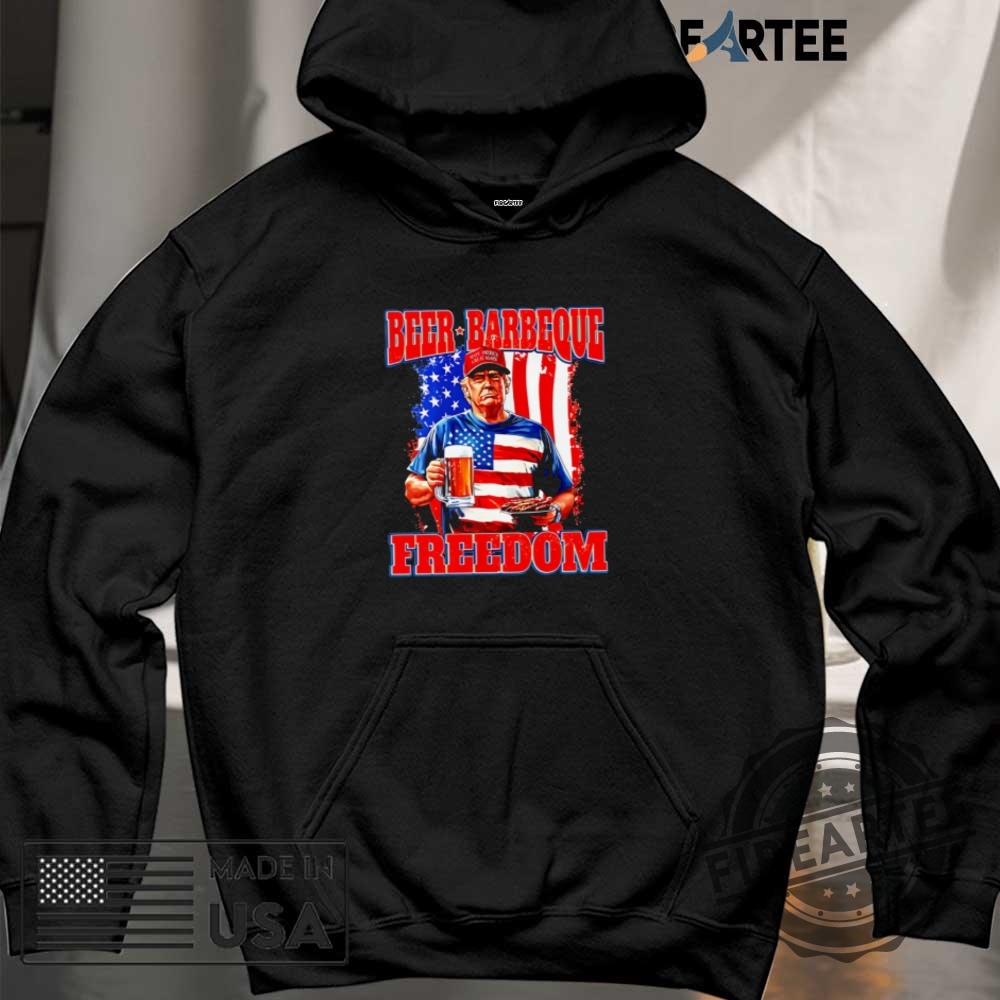 Trump 4Th Of July Beer Barbeque Freedom Shirt 6 Trump 4th of July Beer Barbeque Freedom Shirt