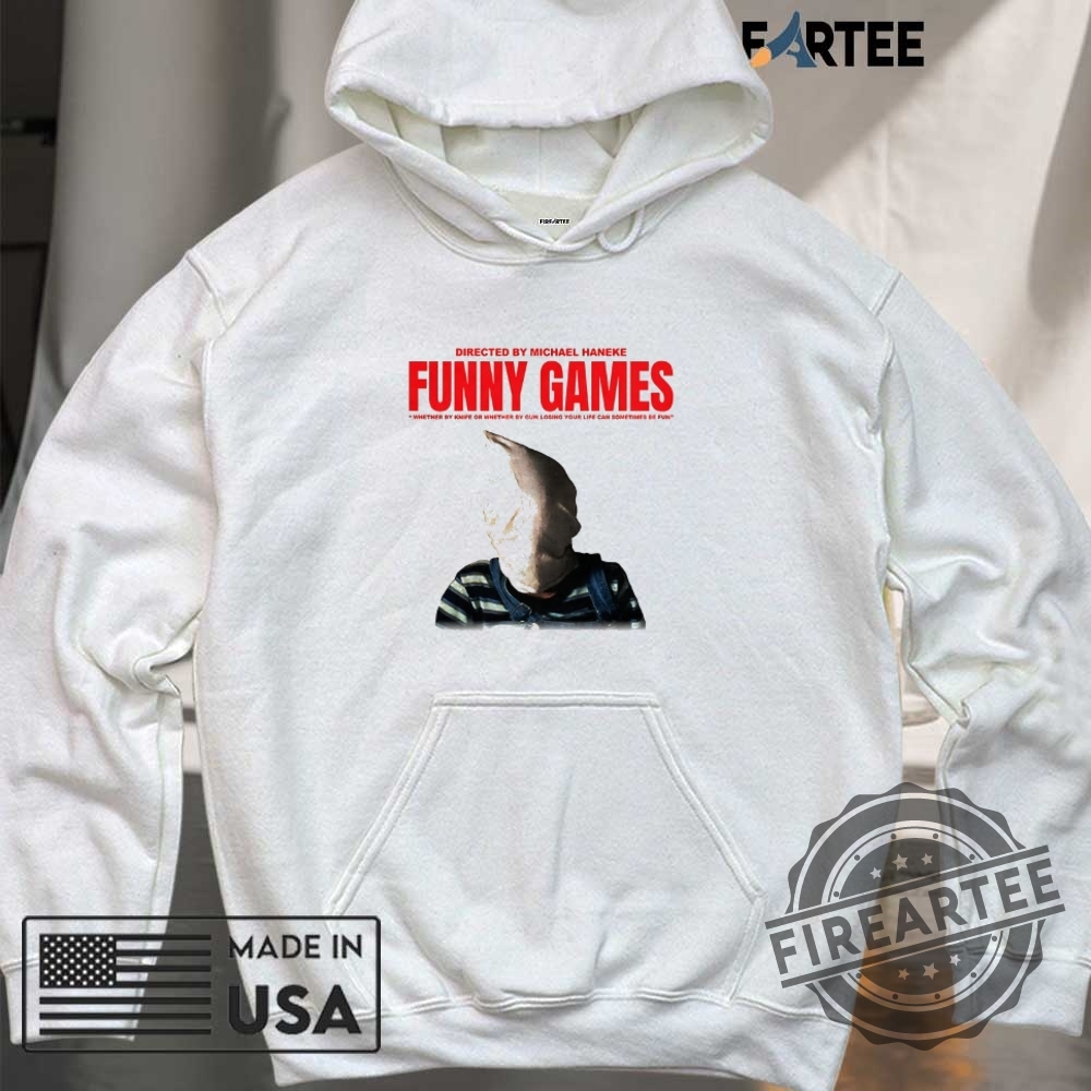 Directed By Michael Haneke Funny Games Shirt 6 Directed by Michael Haneke funny games shirt