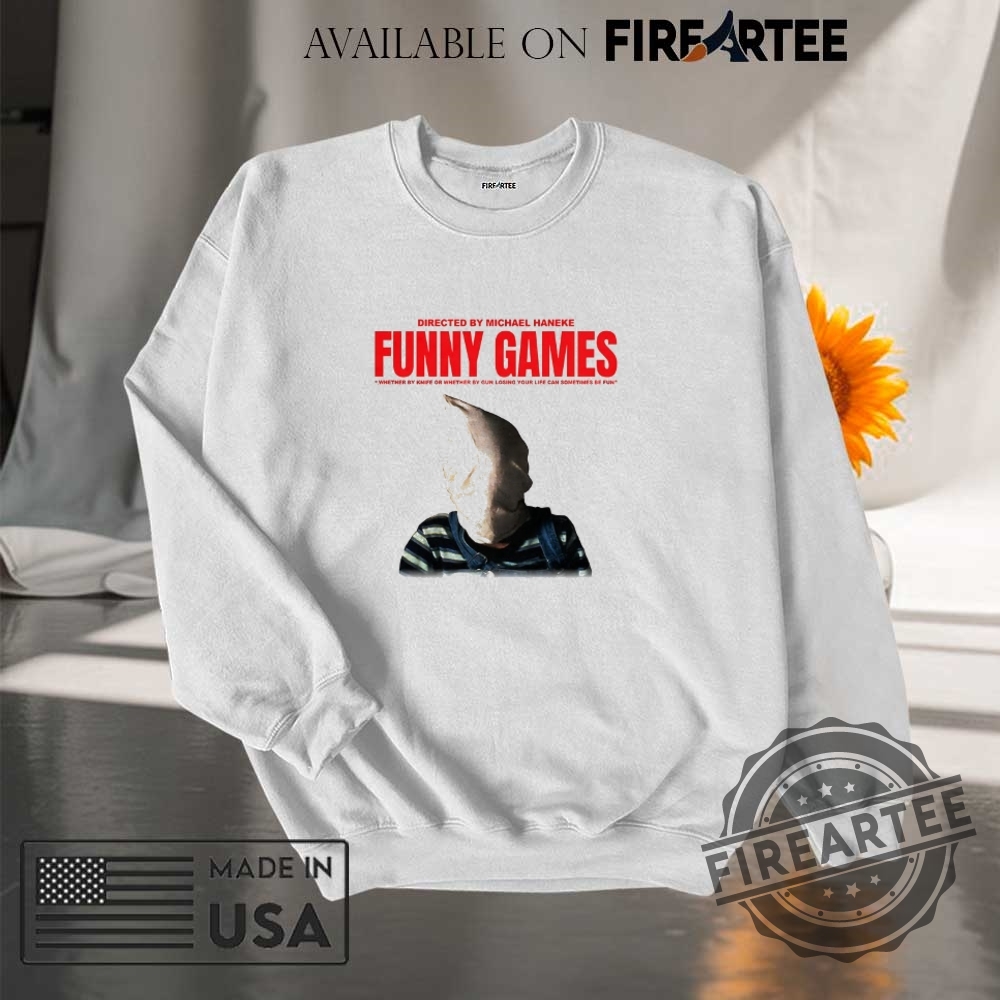 Directed By Michael Haneke Funny Games Shirt 7 Directed by Michael Haneke funny games shirt