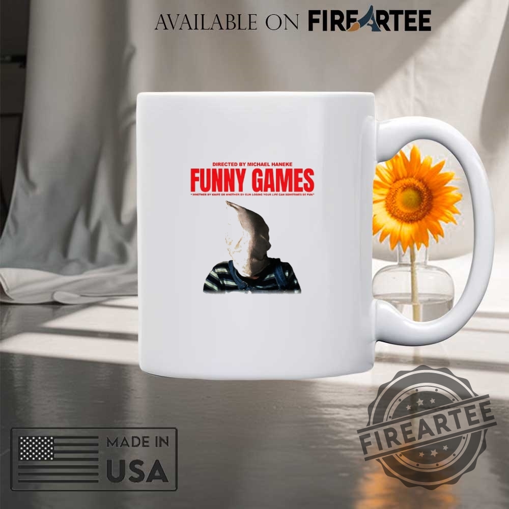 Directed By Michael Haneke Funny Games Shirt 8 Directed by Michael Haneke funny games shirt