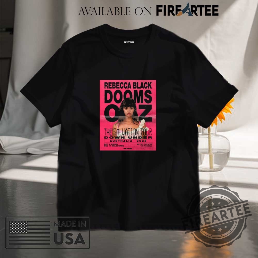 "Shop 2025 Tour Shirts: Post Malone, Cubs, Rebecca Black & More" 5 Rebecca Black The Salvation Tour Down Under Australia 2025 On December 911 2025 In Sydney And Melbourne Shirt