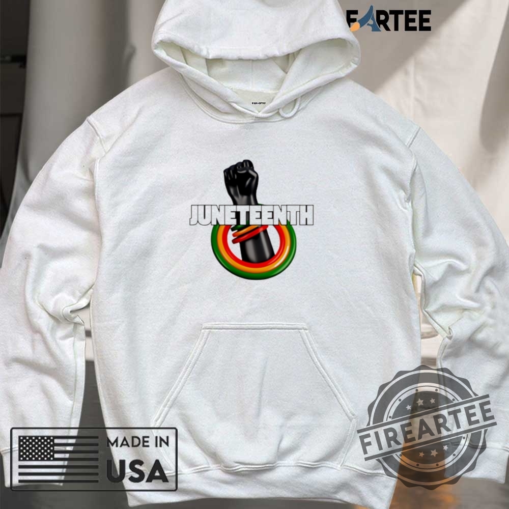 Juneteenth Strength Hand Shirt 6 Juneteenth Strength Hand shirt
