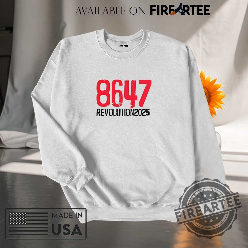 8647 Revolution 2025 Shirt 7 8647 Revolution 2025 shirt