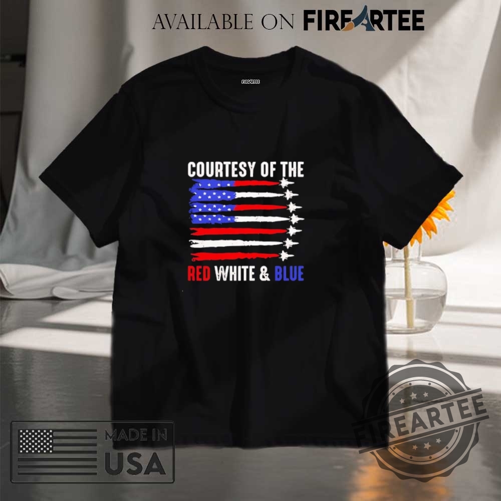 "Top 5 Patriotic and Humorous Political Shirts for 2025" 4 Toby Keith Courtesy Of The Red White And Blue 2025 Shirt