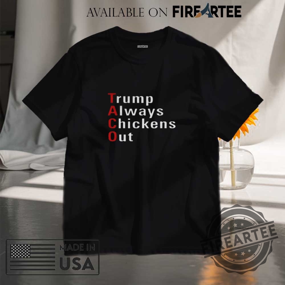 "Top 5 Patriotic and Humorous Political Shirts for 2025" 6 Lawrence Odonnell Trump Always Chicken Out Shirt