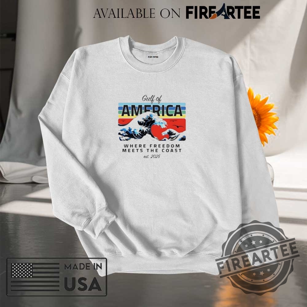 Gulf Of America Where Freedom Meets The Coast Shirt 7 Gulf of america where freedom meets the coast shirt