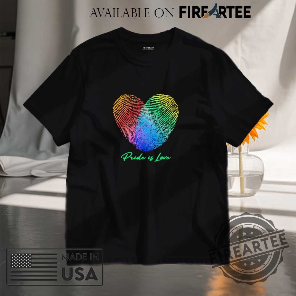 Pride Is Love Fingerprint Heart Shirt