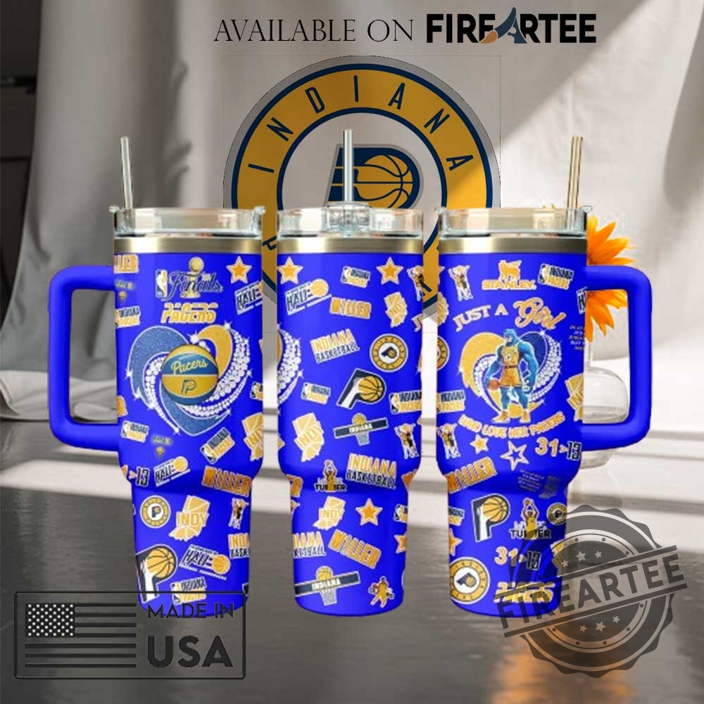 Indiana Pacers Tumbler 40Oz  Blue Handle Cup For Women Fans Just A Girl Design