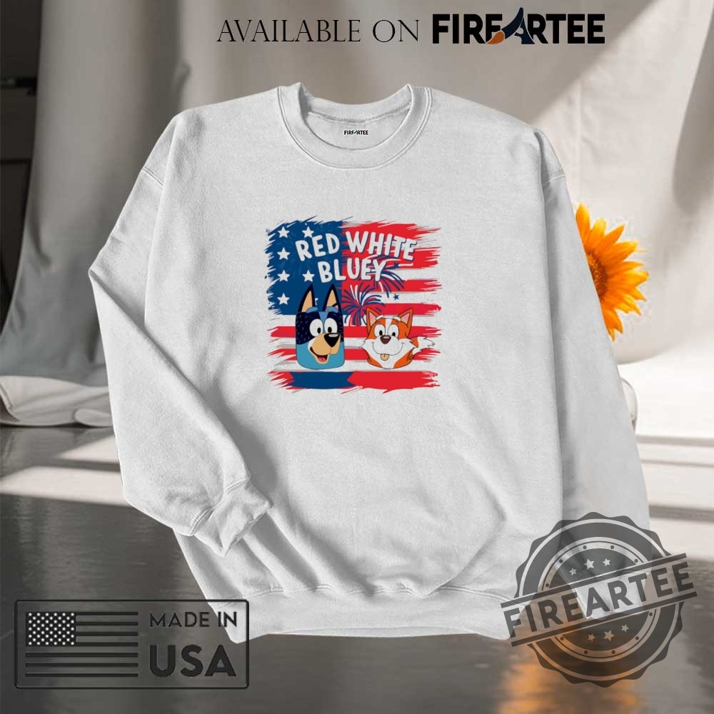 Red White Bluey America Flag 4Th Of July Shirt 7 Red White Bluey America Flag 4th of July shirt