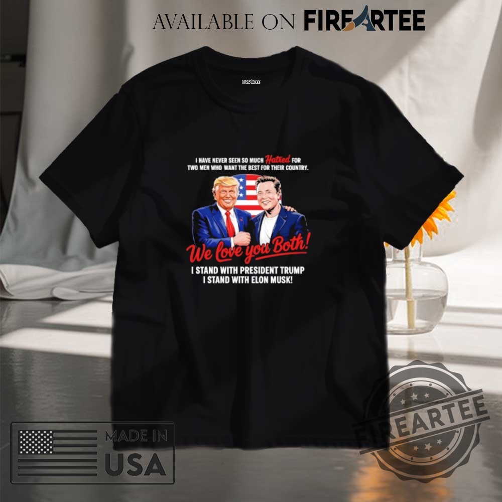 "Celebrate 2025 July 4th with Bluey: Unique Patriotic Shirts" 6 We Love You Both I Stand With Donald Trump And Elon Musk Shirt
