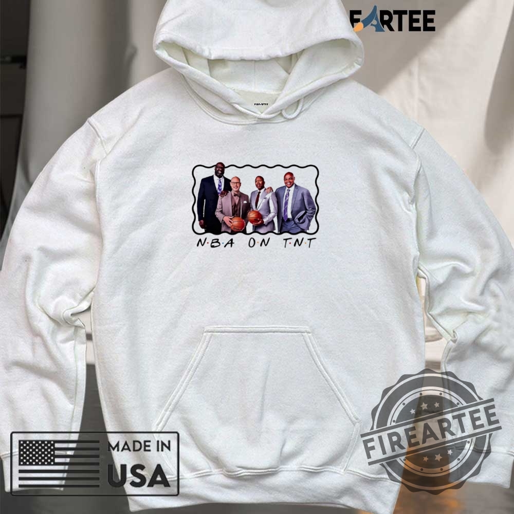 Nba On Tnt Basketball Tv Show Friends Shirt 6 NBA on TNT basketball TV Show friends shirt