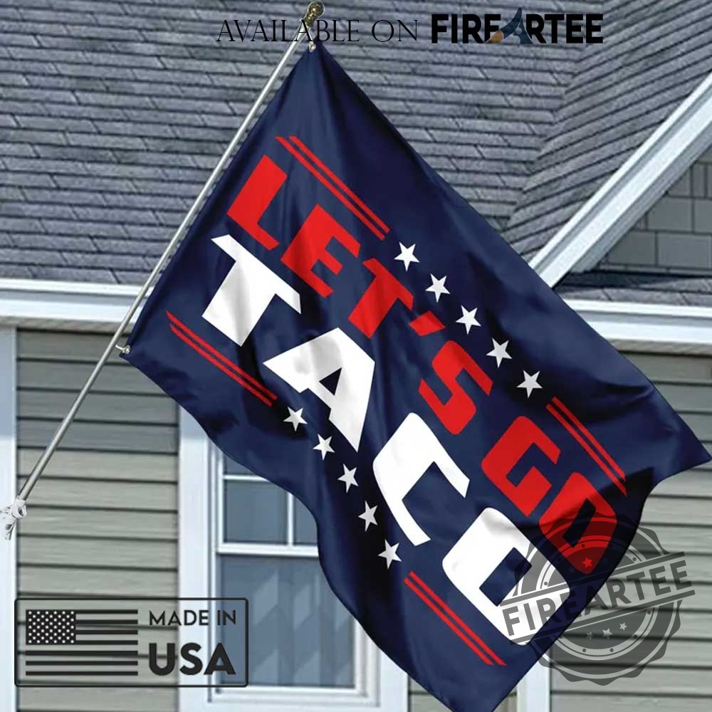 Lets Go Taco Flag Funny Outdoor Patriotic Banner For Yard Or Porch Decor 4 Let’s Go Taco Flag – Funny Outdoor Patriotic Banner for Yard or Porch Decor