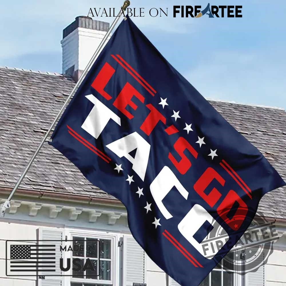 Lets Go Taco Flag Funny Outdoor Patriotic Banner For Yard Or Porch Decor 5 Let’s Go Taco Flag – Funny Outdoor Patriotic Banner for Yard or Porch Decor