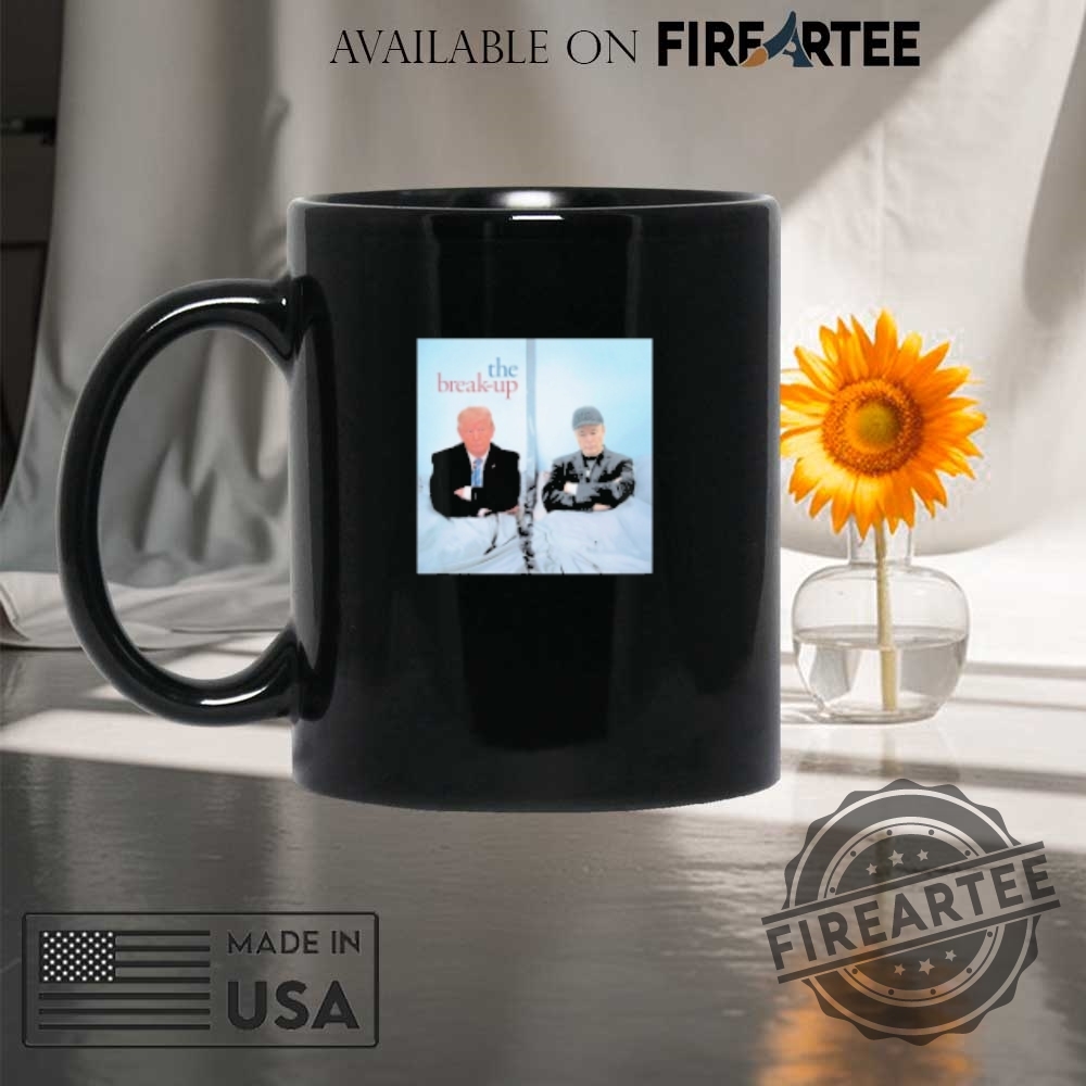 Trump And Elon Musk The Break Up Shirt 8 Trump And Elon Musk The Break Up Shirt