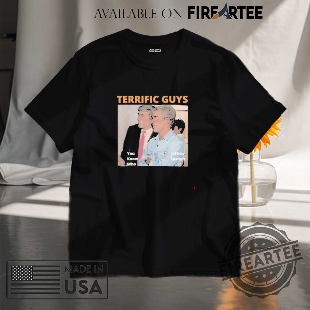 "Top Anti-Trump and Christian Flags: Unique Protest and Faith Statements" 13 Terrific Guys Trump Epstein You Know Who Shirt