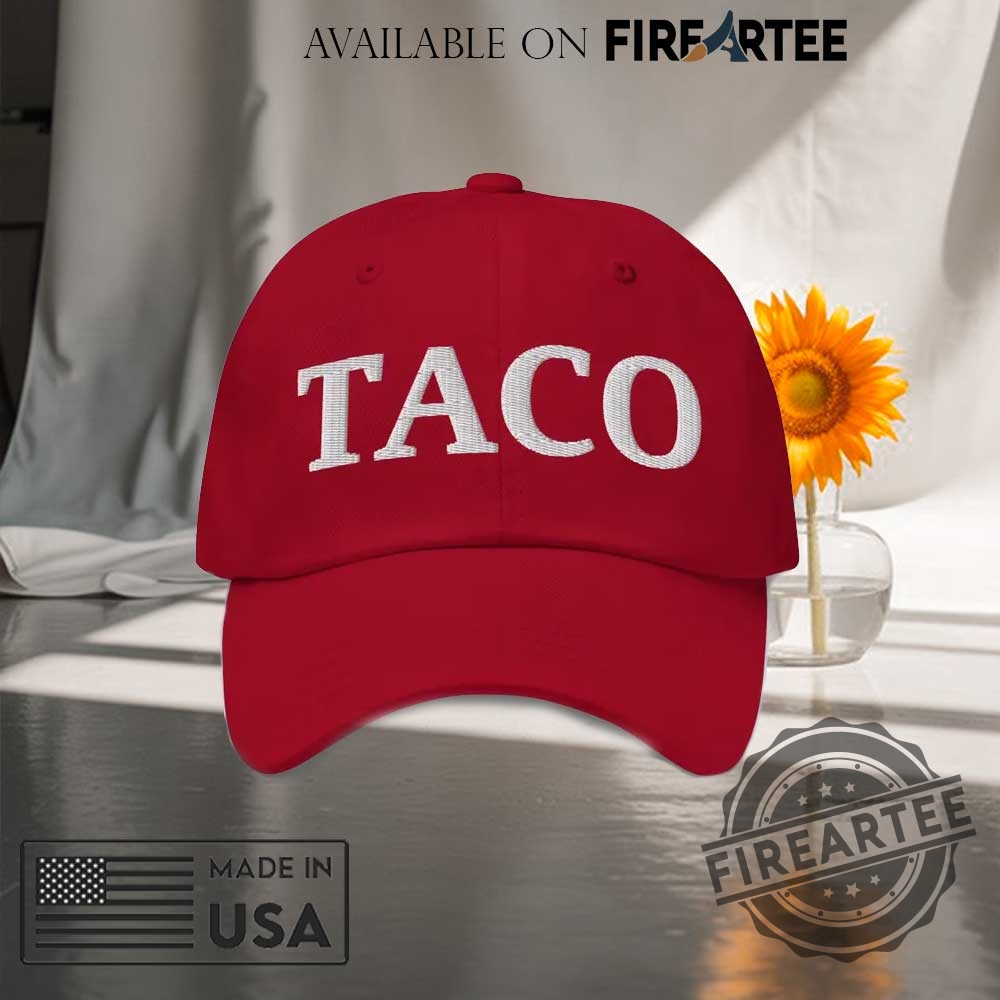 "Unique Political and Fantasy Apparel: Show Your Style with Pride" 3 Taco Hat Trump Always Chickens Out Embroidered Cap