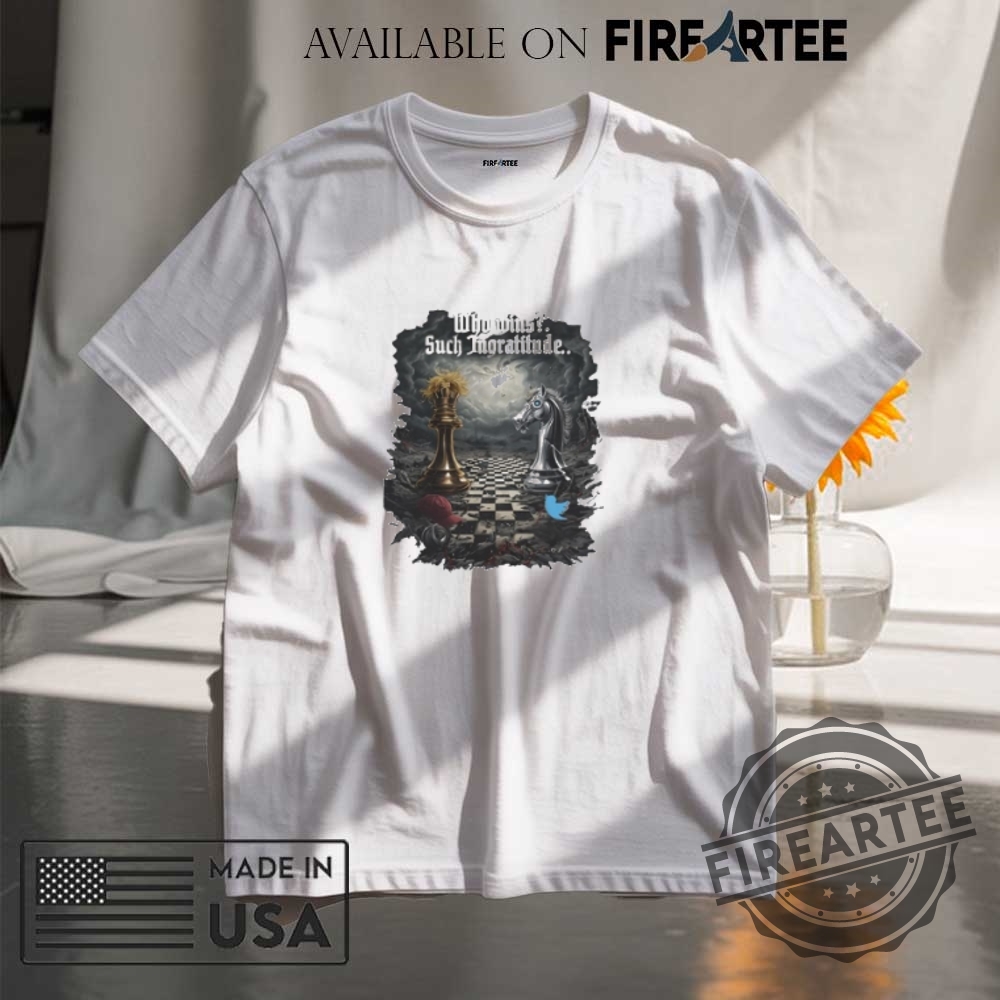 Trump Vs Musk Satirical Chess Who Wins Such Ingratitude 2025 Shirt