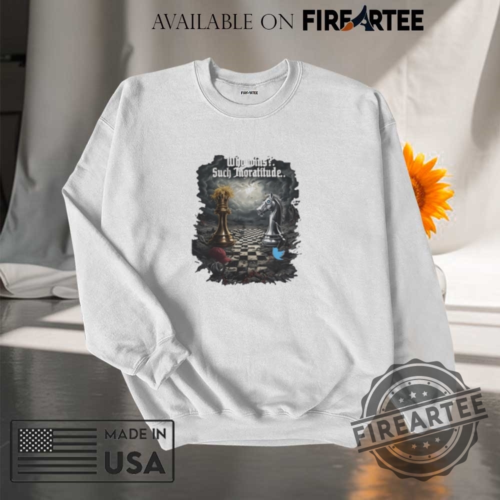 Trump Vs Musk Satirical Chess Who Wins Such Ingratitude 2025 Shirt 7 Trump Vs Musk Satirical Chess Who Wins Such Ingratitude 2025 Shirt
