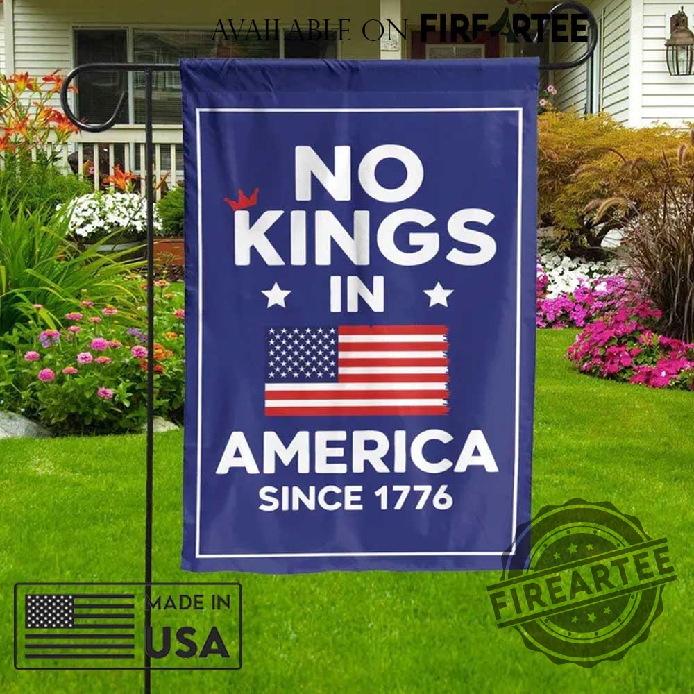 "Bold Anti-Trump Apparel: Chinga La Migra Hats, Flags, and Shirts" 17 No Kings In America Protest Garden Flag