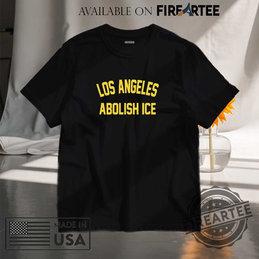 "Top Trendy Hoodies and Shirts: Stand Out with Unique Styles" 21 Los Angeles Abolish Ice Shirt