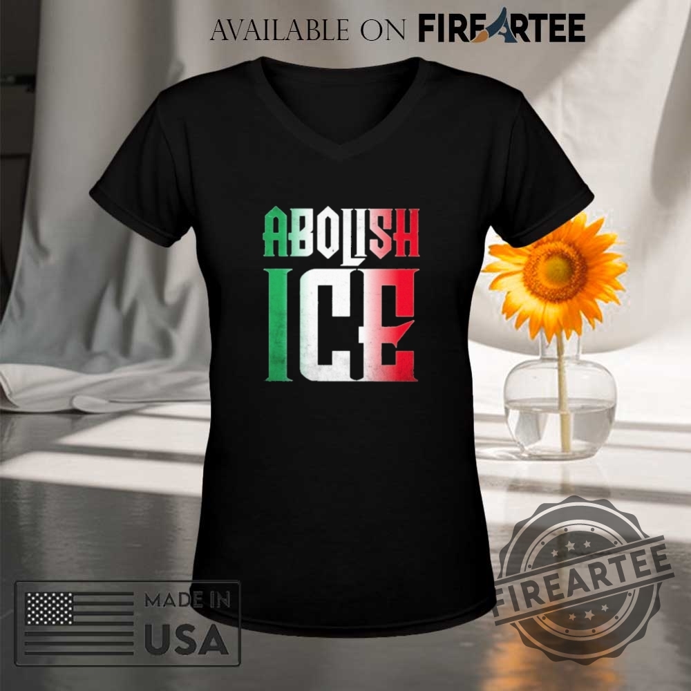 Official Abolish Ice Mexican Flag Letter Shirt 9 Official Abolish ICE mexican flag Letter Shirt