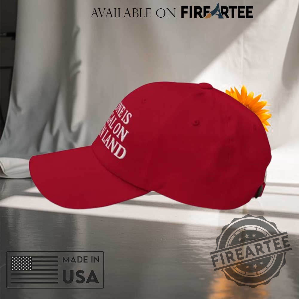 Embroidered No One Is Illegal On Stolen Land Hat 7 Embroidered No One Is Illegal On Stolen Land Hat