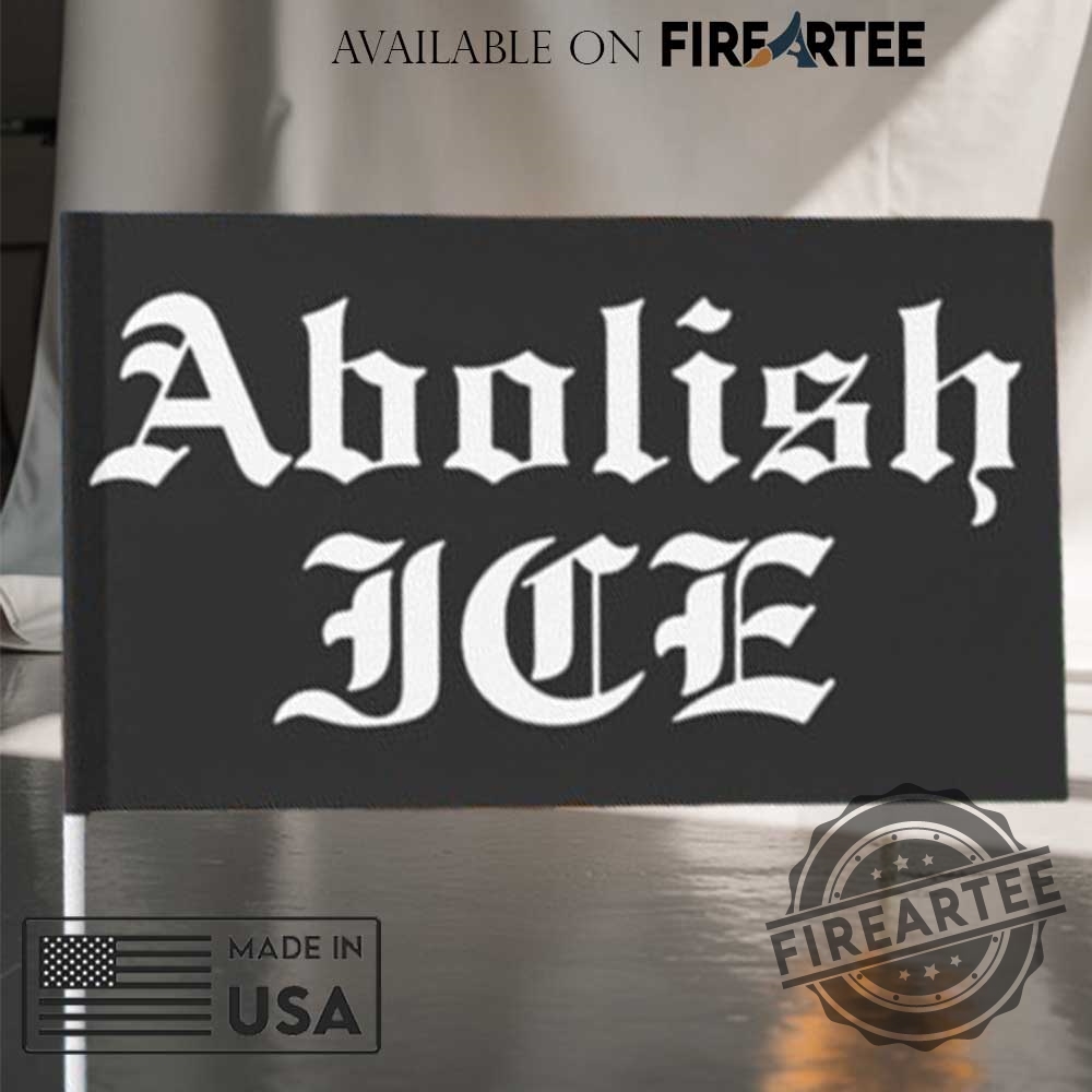 "Top Anti-ICE Graphic T-Shirts for Powerful Political Statements" 19 Gothicstyle Abolish Ice Flag